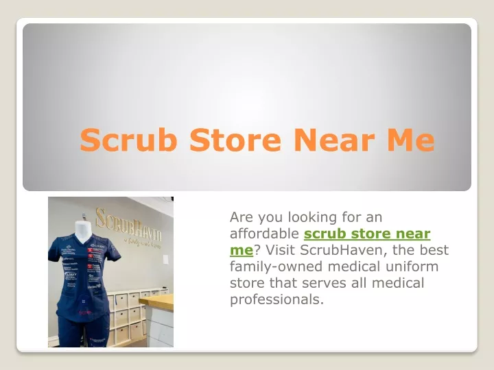 scrub store near me