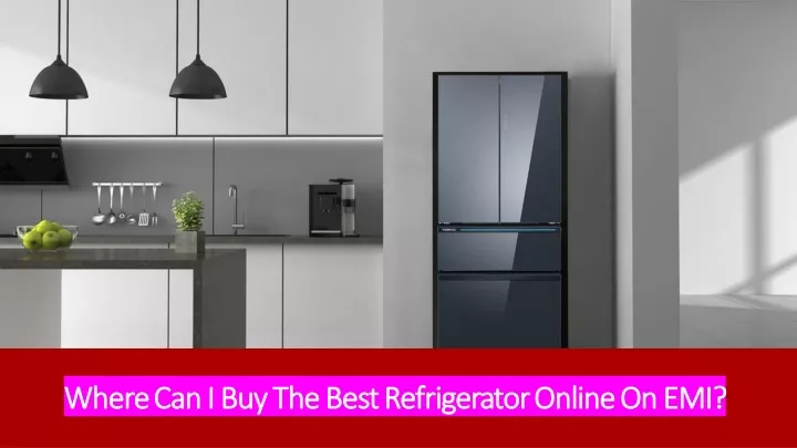 where can i buy the best refrigerator online