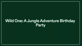 Wild One A Jungle Adventure Birthday Party | Marushika Events