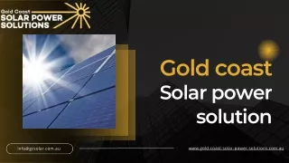 Solar Panels Gold Coast: Your One-Stop Shop for Residential Solar Power Solution