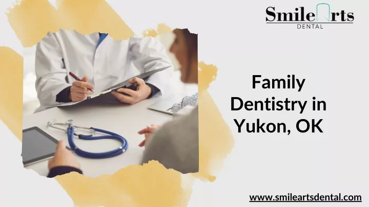 family dentistry in yukon ok