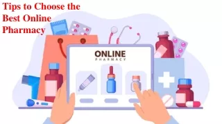 Tips to Choose the Best Online Pharmacy
