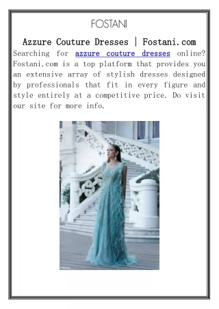 Azzure Couture Dresses | Fostani.com