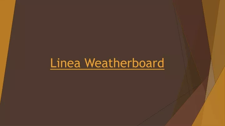 linea weatherboard