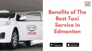 Benefits Of The Best Taxi Service In Edmonton