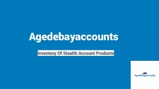 Agedebayaccounts - Inventory Of Stealth Account Products