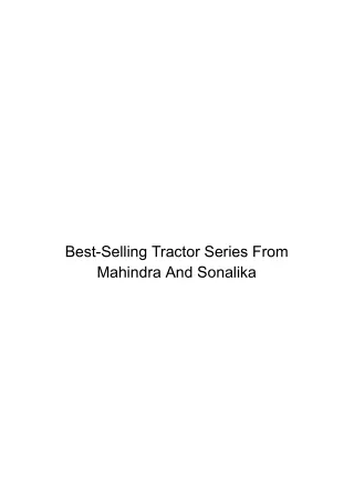 Best-Selling Tractor Series From Mahindra And Sonalika
