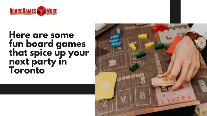 here are some fun board games that spice up your