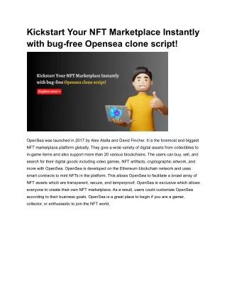 Kickstart Your NFT Marketplace Instantly with bug-free Opensea clone script!