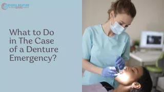 what to do in the case of a denture emergency