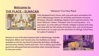 welcome to the place elmacan