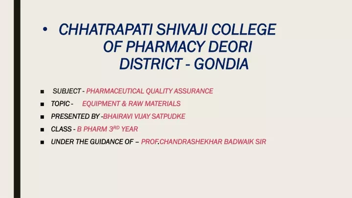 chhatrapati shivaji college of pharmacy deori district gondia