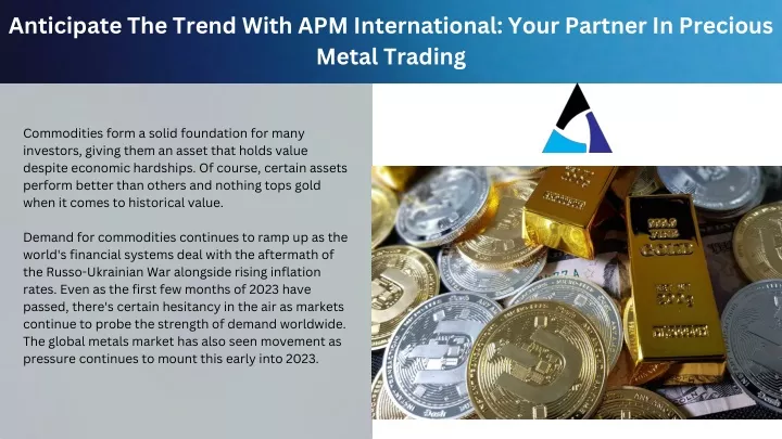 anticipate the trend with apm international your
