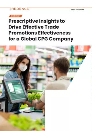 Drive Effective Trade Promotions Effectiveness for a Global CPG Company