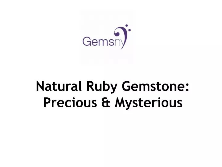 natural ruby gemstone precious mysterious