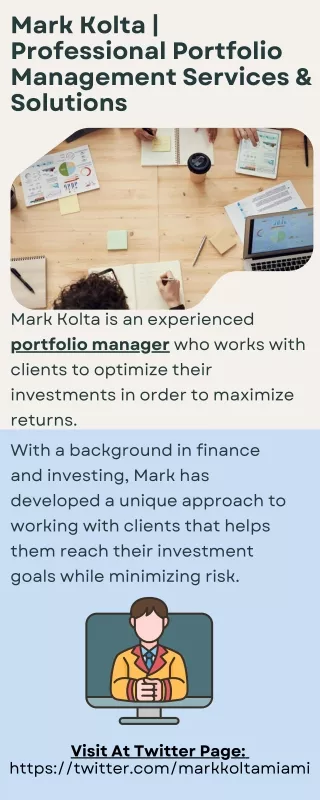 Mark Kolta  Professional Portfolio Management Services & Solutions