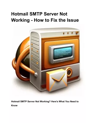 Hotmail SMTP Server Not Working - How to Fix the Issue