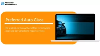 Preferred Auto Glass: One Of The Best Auto Glass Companies in Alberta