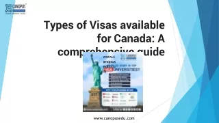 Types of Visas available for Canada- Canopus Global Education