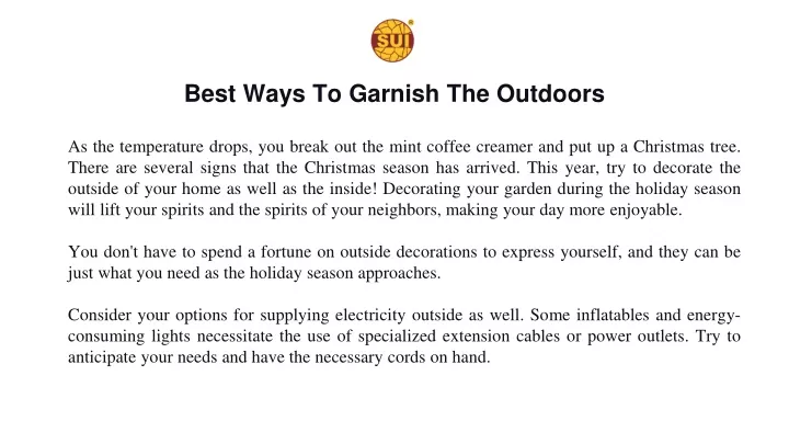 best ways to garnish the outdoors