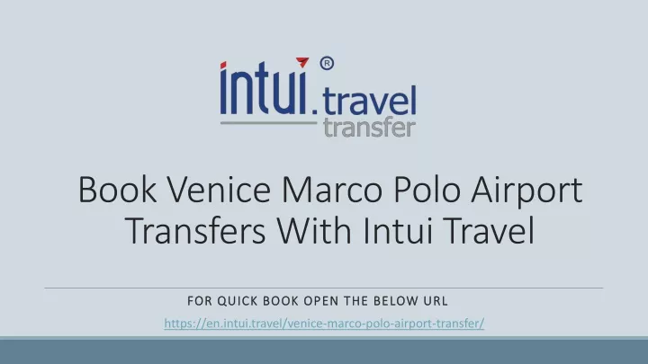 book venice marco polo airport transfers with intui travel