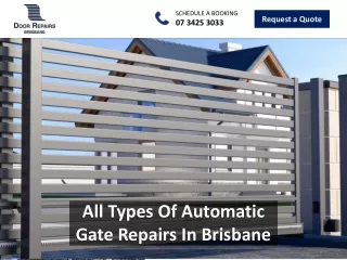 All Types Of Automatic Gate Repairs In Brisbane