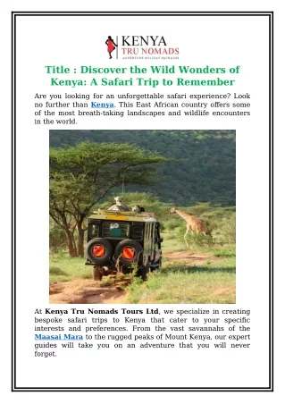 Discover the Wild Wonders of Kenya: A Safari Trip to Remember