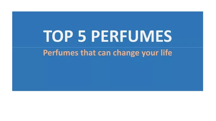 top 5 perfumes