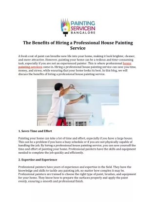 The Benefits of Hiring a Professional House Painting Service