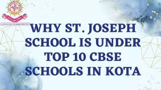 A Why St. Joseph School is Under Top 10 Cbse Schools in Kota