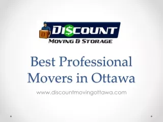 Best Professional Movers in Ottawa - www.discountmovingottawa.com