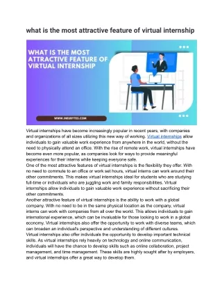 what is the most attractive feature of virtual internship