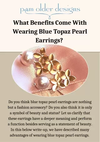 What Benefits Come With Wearing Blue Topaz Pearl Earrings