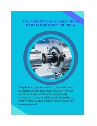 Advantages of deep hole drilling