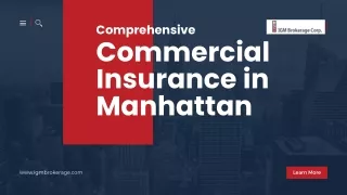Comprehensive Commercial Insurance in Manhattan - IGM Brokerage Corp