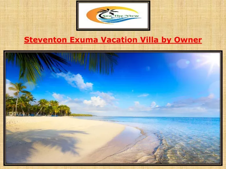 steventon exuma vacation villa by owner