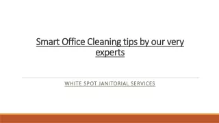 Smart Office Cleaning tips by our very experts