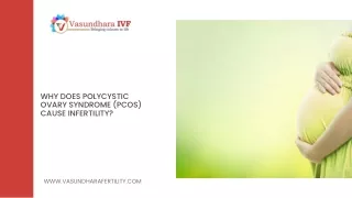 Why does polycystic ovary syndrome (PCOS) cause infertility