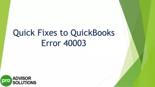 quick fixes to quickbooks error 40003