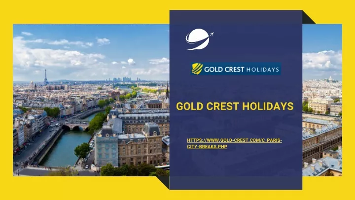 gold crest holidays