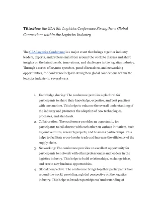 How the GLA 8th Logistics Conference Strengthens Global Connections within the Logistics Industry
