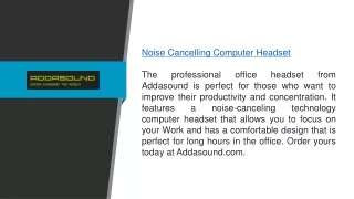 Noise Cancelling Computer Headset  Addasound.com