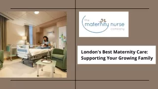 London's Best Maternity Care: Supporting Your Growing Family