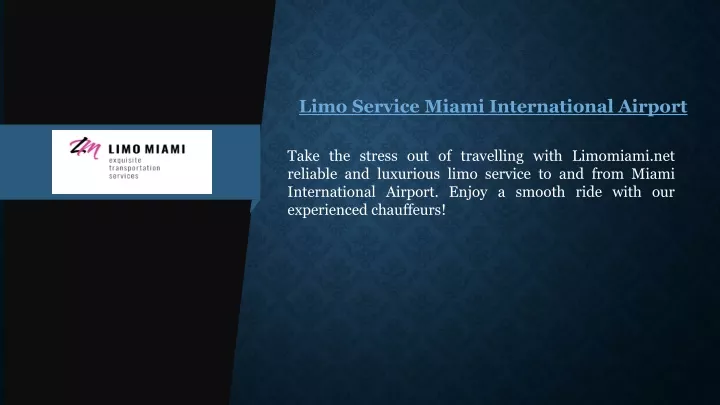 limo service miami international airport