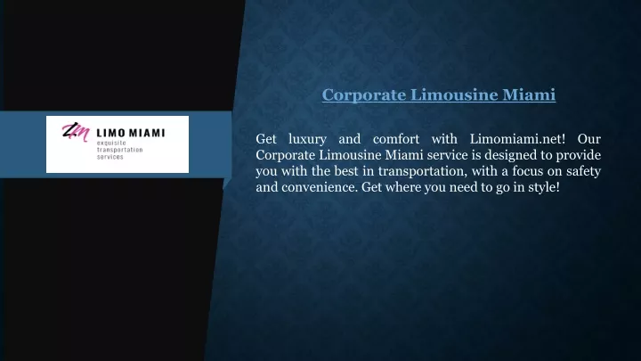 corporate limousine miami