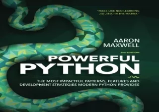 download Powerful Python: The Most Impactful Patterns, Features, and Development