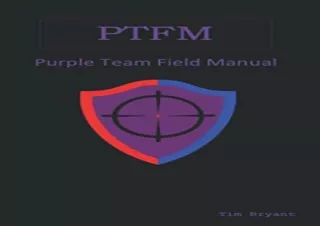 (PDF BOOK) PTFM: Purple Team Field Manual kindle