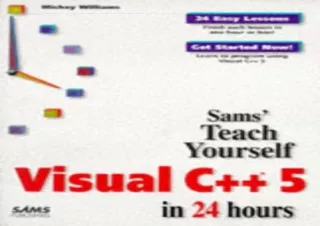[READ PDF] Teach Yourself Visual C   5 in 24 Hours (Sams Teach Yourself) full