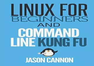 [DOWNLOAD PDF] Linux for Beginners and Command Line Kung Fu ipad