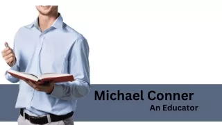 Michael Conner | An Educator